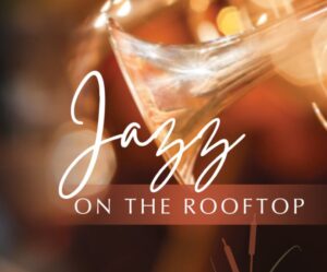 Echo Lake hosts a celebrated jazz band in a spectacular rooftop setting.